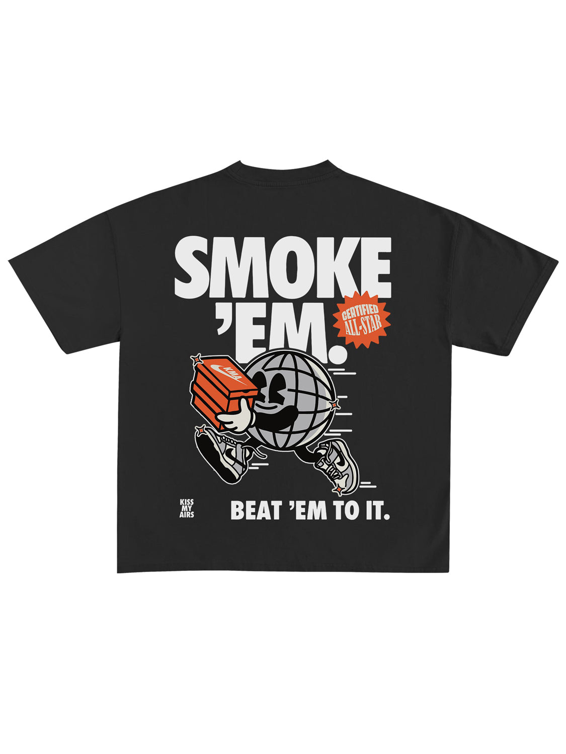 T-SHIRT "SMOKE 'EM" - Col. Nero